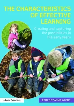 Image of The Characteristics of Effective LearningCreating and capturing the possibilities in the early years