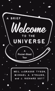 Image of A Brief Welcome to the Universe : A Pocket-Sized Tour