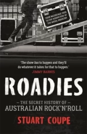 Image of Roadies by Stuart Coupe