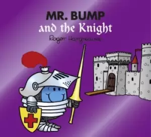 Image of Mr. Bump and the knight - Adam Hargreaves - Paperback - Used