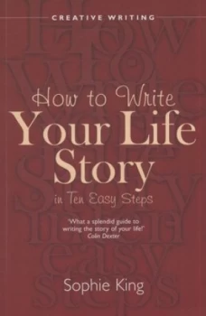 Image of How to Write Your Life Story in Ten Easy Steps by Sophie King Paperback