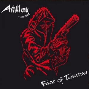 Image of Fear of Tomorrow by Artillery CD Album