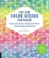 Image of new color mixing companion explore and create fresh and vibrant color palet