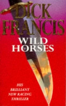 Image of Wild Horses by Dick Francis Paperback