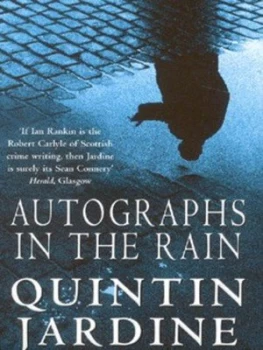 Image of Autographs in the Rain by Quintin Jardine Paperback