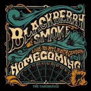 image of Homecoming - Live in Atlanta by Blackberry Smoke CD Album