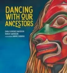 Image of Dancing with Our Ancestors : Volume 4