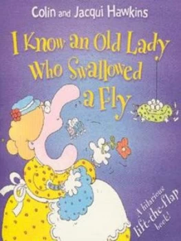 Image of I Know an Old Lady Who Swallowed a Fly by Colin Hawkins and Jacqui Hawkins Paperback