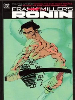 Image of Frank Millers Ronin by Frank Miller and Lynn Varley and John Costanza Paperback