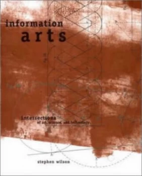 Image of Information Arts by Stephen Wilson Paperback