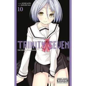 Image of Trinity Seven Volume 10: The Seven Magicians