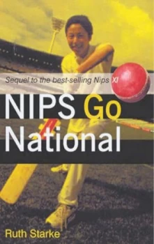Image of Nips Go National by Ruth Starke Paperback
