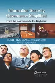Image of Information Security Governance Simplified From the Boardroom to the Keyboard