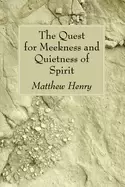 Image of quest for meekness and quietness of spirit