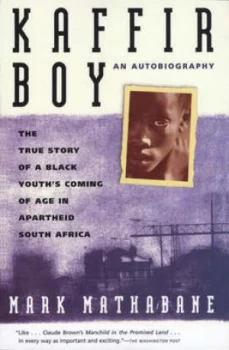 Image of Kaffir Boy by Mark Mathabane Paperback