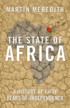 Image of The State of Africa by Martin Meredith Paperback