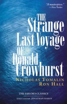 Image of The Strange Last Voyage of Donald Crowhurst by Nicholas Tomalin and Ron Hall Paperback