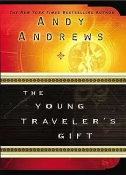 Image of The Young Traveler's Gift by Andy Andrews