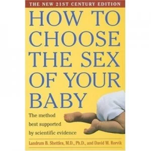 Image of How to Choose the Sex of Your Baby by Landrum B Shettles and David M Rorvik Book