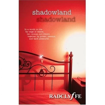 Image of Shadowland by Radclyffe Paperback