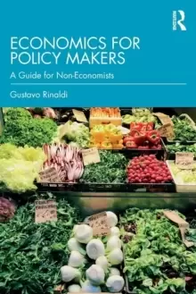 Image of Economics for Policy Makers : A Guide for Non-Economists