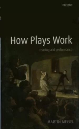 Image of How plays work by Martin Meisel