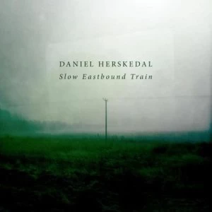 Image of Slow Eastbound Train by Daniel Herskedal CD Album