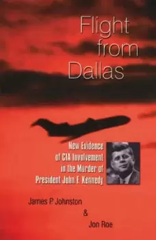 Image of Flight from Dallas by James P Johnston
