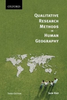 Image of Qualitative Research Methods in Human Geography by Iain Hay Book