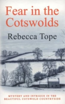 Image of Fear in the Cotswolds by Rebecca Tope Paperback