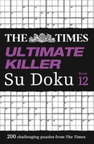 Image of The Times Ultimate Killer Su Doku Book 12 by The Times Mind Games