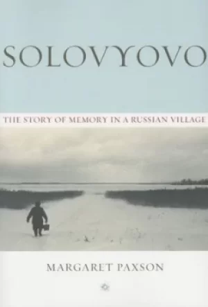 Image of Solovyovo by Margaret Paxson