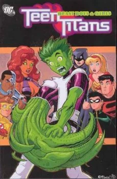Image of Teen Titans VOL 03 Beast Boys & Girls by Ben Raab