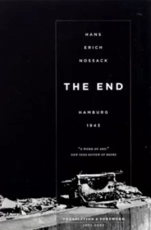 Image of The end by Hans Erich Nossack