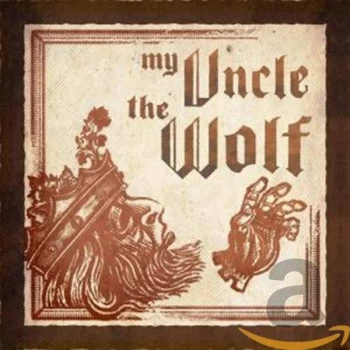 Image of My Uncle The Wolf - My Uncle the Wolf CD