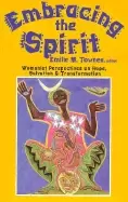 Image of embracing the spirit womanist perspectives on hope salvation and transforma