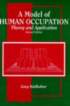 Image of A Model of Human Occupation by Gary Kielhofner Paperback