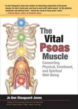 Image of The Vital Psoas Muscle by Jo Ann Staugaard-Jones Book