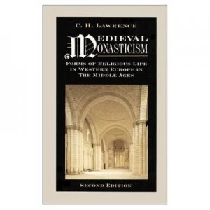 Image of Medieval Monasticism by C.H. Lawrence Book