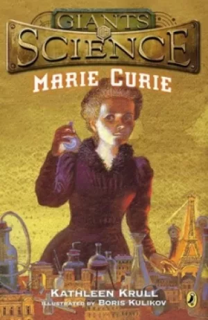 Image of Marie Curie by Kathleen Krull