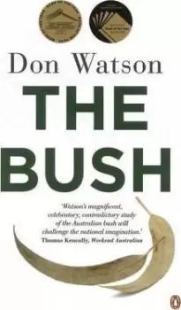 Image of The Bush by Don Watson