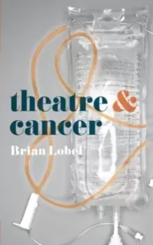 Image of Theatre and Cancer
