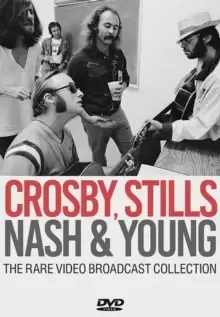 image of Crosby, Stills, Nash and Young: The Rare Video Broadcast...