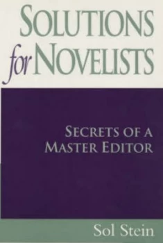 Image of Solutions for Novelists by Sol Stein Paperback
