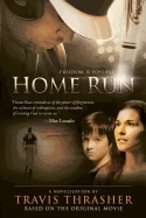 Image of home run a novel