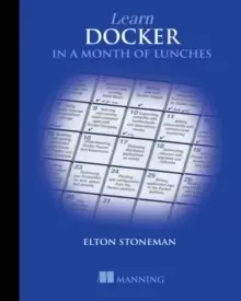 Image of Learn Docker in a Month of Lunches