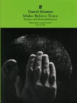 Image of Make-Believe Town by David Mamet Book