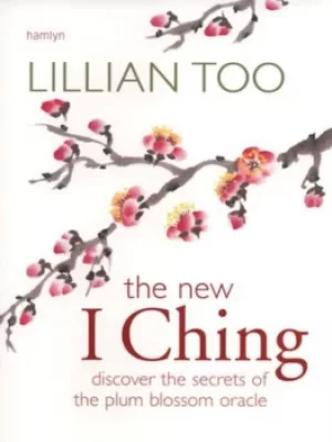 Image of The new I Ching by Lillian Too