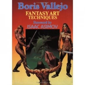 Image of Fantasy Art Techniques by Boris Vallejo Paperback
