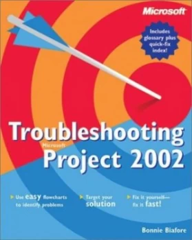Image of Troubleshooting Microsoft Project 2002 by Bonnie Biafore Paperback